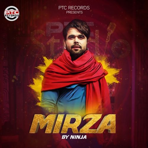 Mirza Ninja Mp3 Song Free Download