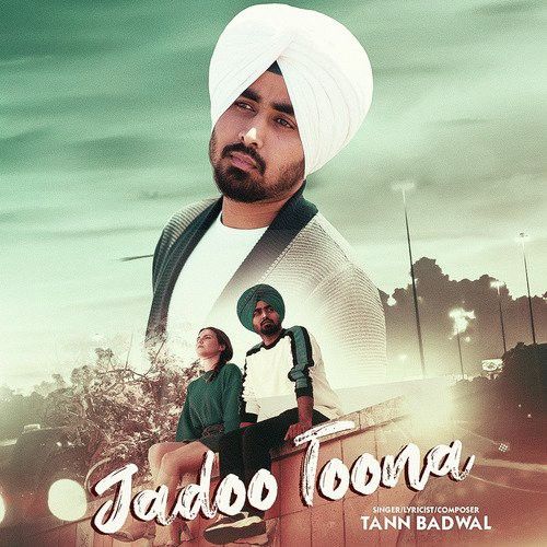 Jadoo Toona Tann Badwal Mp3 Song Free Download