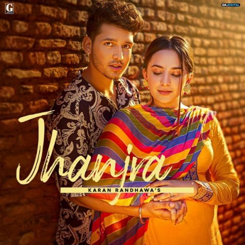 Jhanjra Karan Randhawa Mp3 Song Free Download