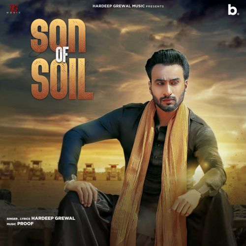 Son of Soil Hardeep Grewal Mp3 Song Free Download