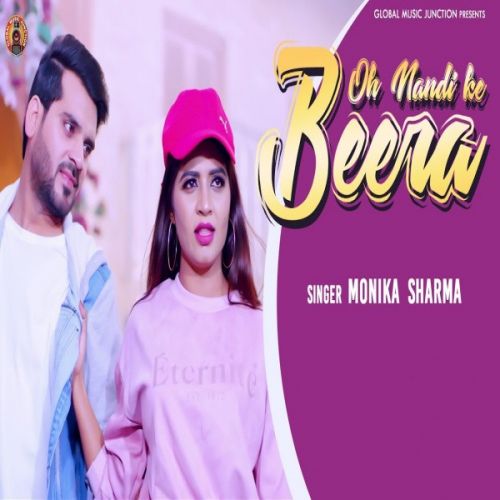 O Nandi Ke Beera Monika Sharma Mp3 Song Free Download