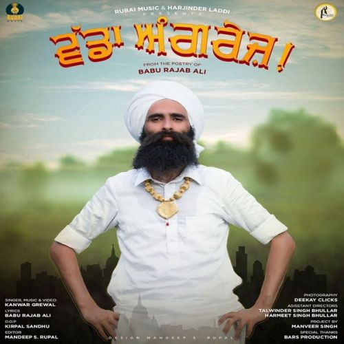 Vadda Angrez Kanwar Grewal Mp3 Song Free Download