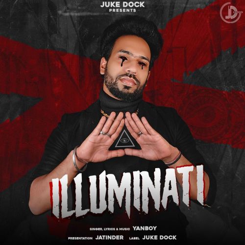Illuminati Yanboy full album mp3 songs download