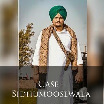 Case Sidhu Moose Wala Mp3 Song Free Download