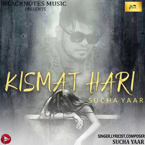 Kismat Hari Sucha Yaar Mp3 Song Free Download