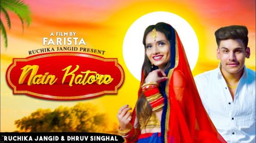 Nain Katore Ruchika Jangid Mp3 Song Free Download