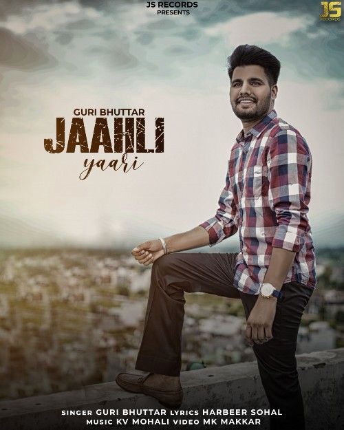 Jaahli Yaari Guri Buttar Mp3 Song Free Download