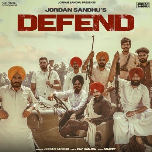 Defend Jordan Sandhu Mp3 Song Free Download