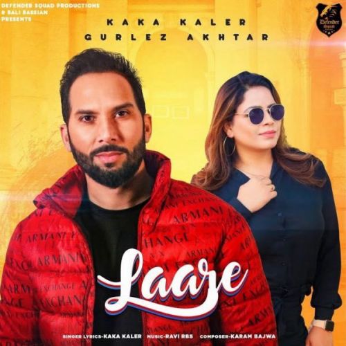 Laare Gurlez Akhtar, Kaka Kaler Mp3 Song Free Download