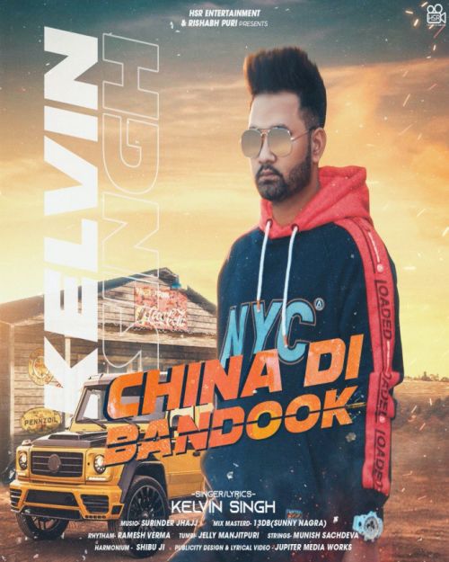 China DI Bandook Kelvin Singh Mp3 Song Free Download