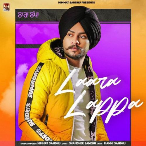 Laara Lappa Himmat Sandhu Mp3 Song Free Download