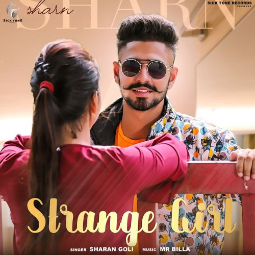 Strange Girl Sharan Goli Mp3 Song Free Download