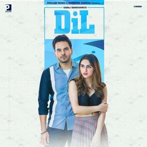 Dil Karaj Randhawa Mp3 Song Free Download