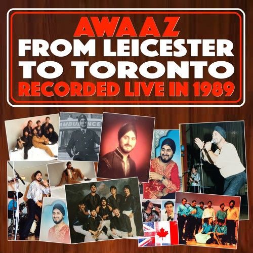 From Leicester To Toronto Awaaz and Kuldip Bhamrah full album mp3 songs download