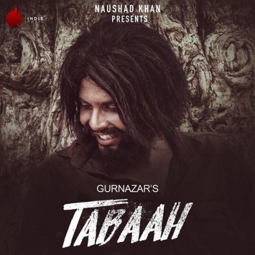 Tabaah Gurnazar, Khan Saab Mp3 Song Free Download