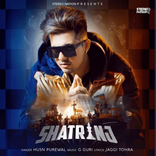 Shatranj Husn Purewal Mp3 Song Free Download