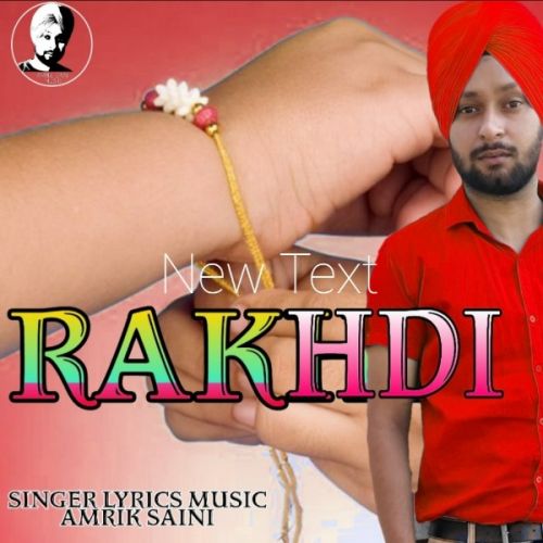 Rakhdi Amrik Saini Mp3 Song Free Download