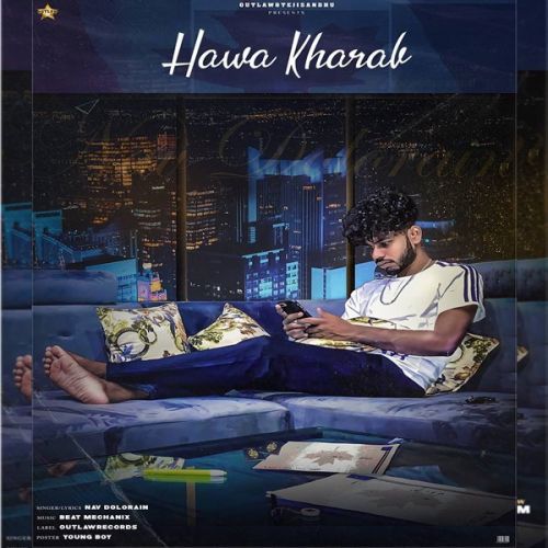 Hawa Kharab Nav Dolorain Mp3 Song Free Download