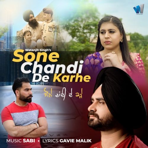 Sone Chandi De Karhe Watanjit Singh Mp3 Song Free Download