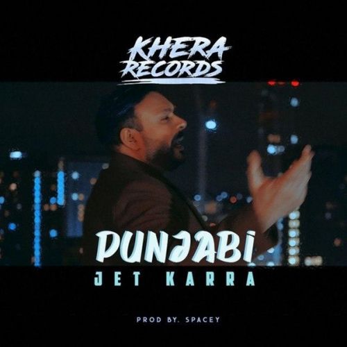 Punjabi Jet Karra Mp3 Song Free Download