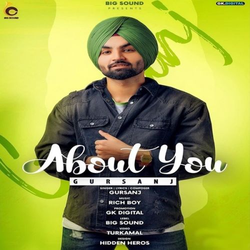 About You Gursanj Mp3 Song Free Download