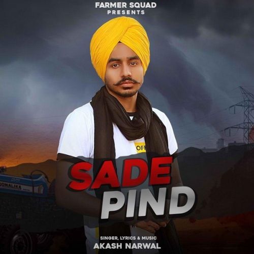 Sade Pind Akash Narwal Mp3 Song Free Download