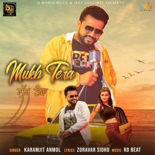 Mukh Tera Karamjit Anmol Mp3 Song Free Download