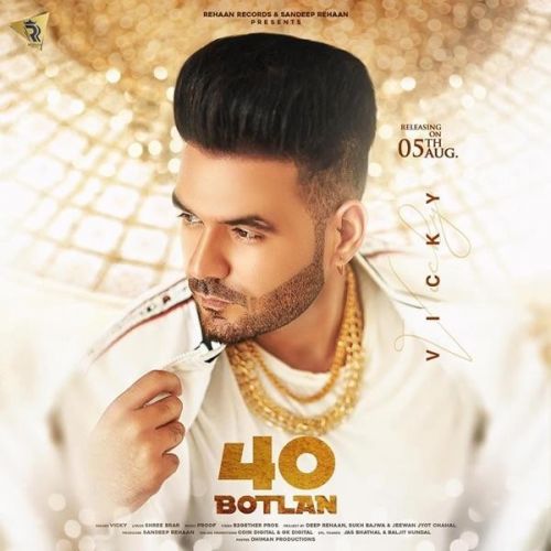 40 Botlan Vicky Mp3 Song Free Download