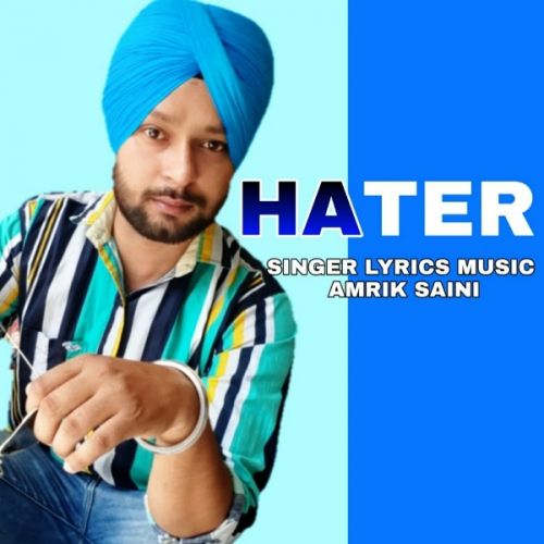 Hater Amrik Saini Mp3 Song Free Download