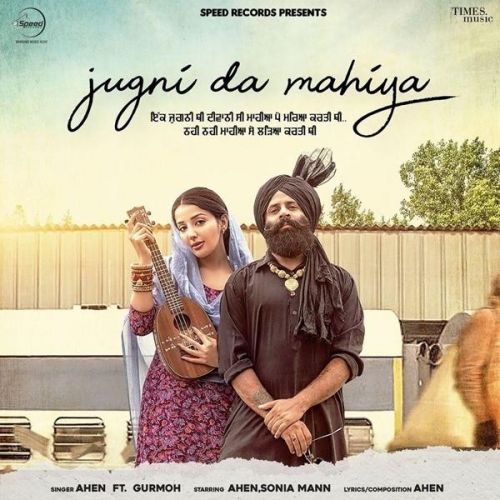 Jugni Da Mahiya Ahen Mp3 Song Free Download