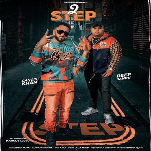 2 Step Deep Jandu, Gangis Khan Mp3 Song Free Download