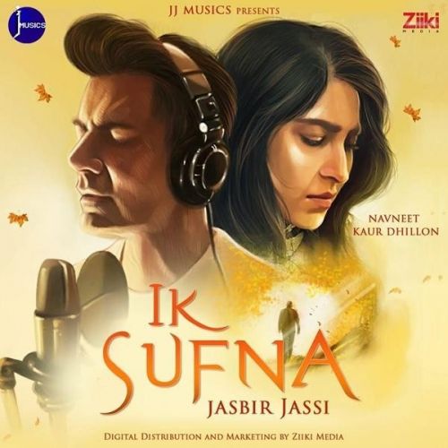 Ik Sufna Jasbir Jassi Mp3 Song Free Download