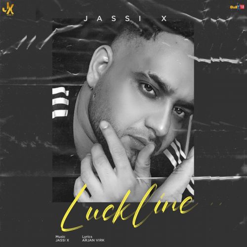 Luckline Jassi X Mp3 Song Free Download