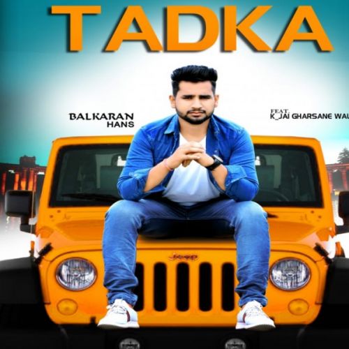 Tadka Balkaran Hans Mp3 Song Free Download