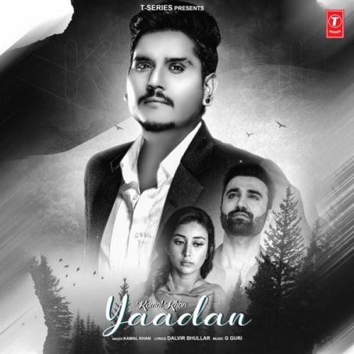 Yaadan Kamal Khan Mp3 Song Free Download