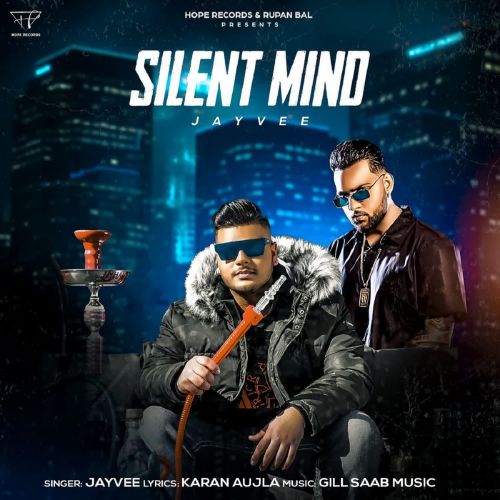 Silent Mind Jayvee Mp3 Song Free Download