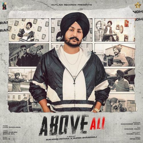 Above All Love Randhawa Mp3 Song Free Download