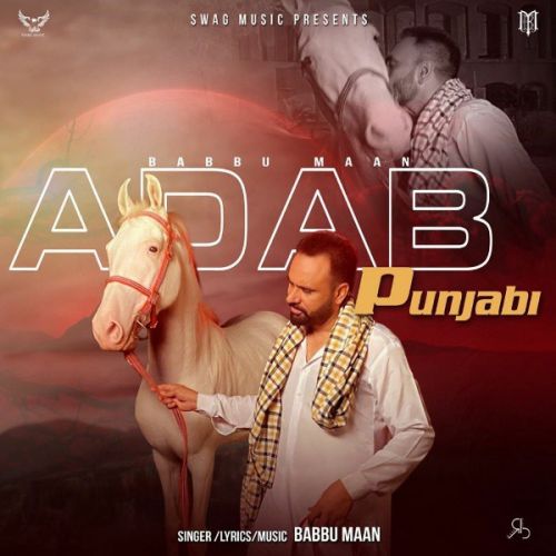 Adab Punjabi Babbu Maan Mp3 Song Free Download