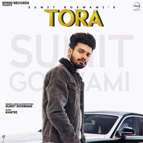 Tora Sumit Goswami Mp3 Song Free Download