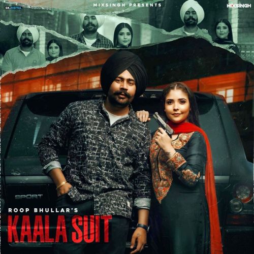 Kaala Suit Roop Bhullar Mp3 Song Free Download