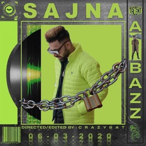 Sajna A Bazz Mp3 Song Free Download