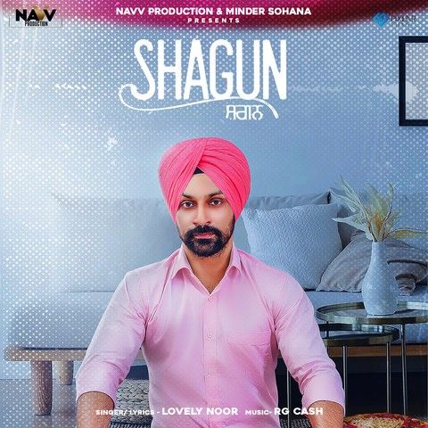 Shagun Lovely Noor Mp3 Song Free Download