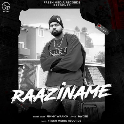 Raaziname Jimmy Wraich Mp3 Song Free Download