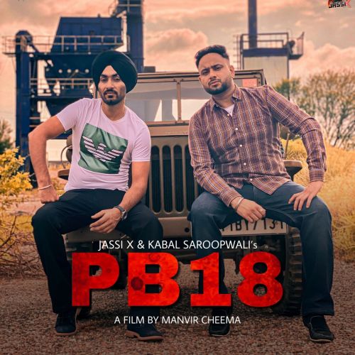 PB18 Kabal Saroopwali, Jassi X Mp3 Song Free Download