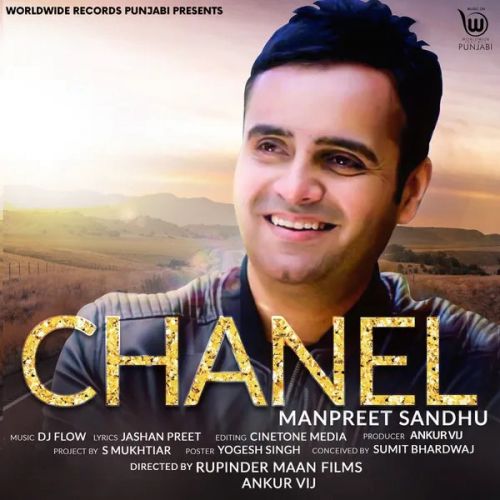 Chanel Manpreet Sandhu Mp3 Song Free Download