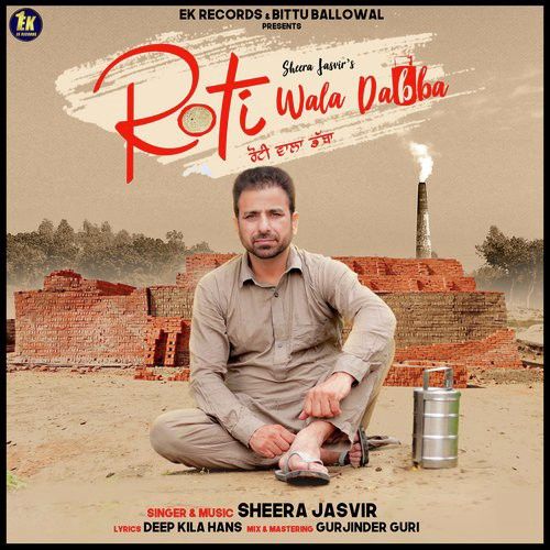 Roti Wala Dabba Sheera Jasvir Mp3 Song Free Download