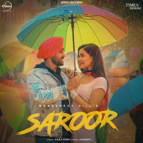 Saroor Manavgeet Gill Mp3 Song Free Download