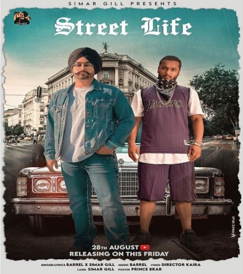 Street Life Simar Gill Mp3 Song Free Download