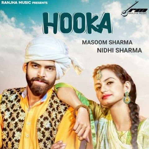 Hooka Masoom Sharma Mp3 Song Free Download