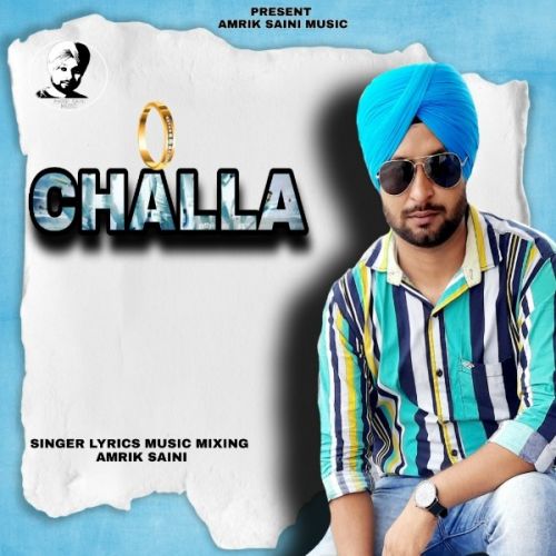 Challa Amrik Saini Mp3 Song Free Download